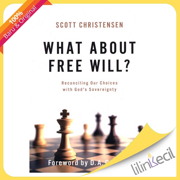 

[Baru] Buku What About Free Will - Scott Christensen Diskon