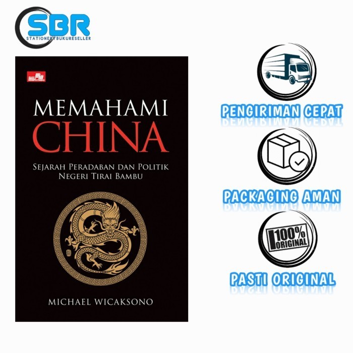

[Baru] Buku Memahami China Sejarah Peradaban Dan Politik Negeri Tirai Bambu Berkualitas
