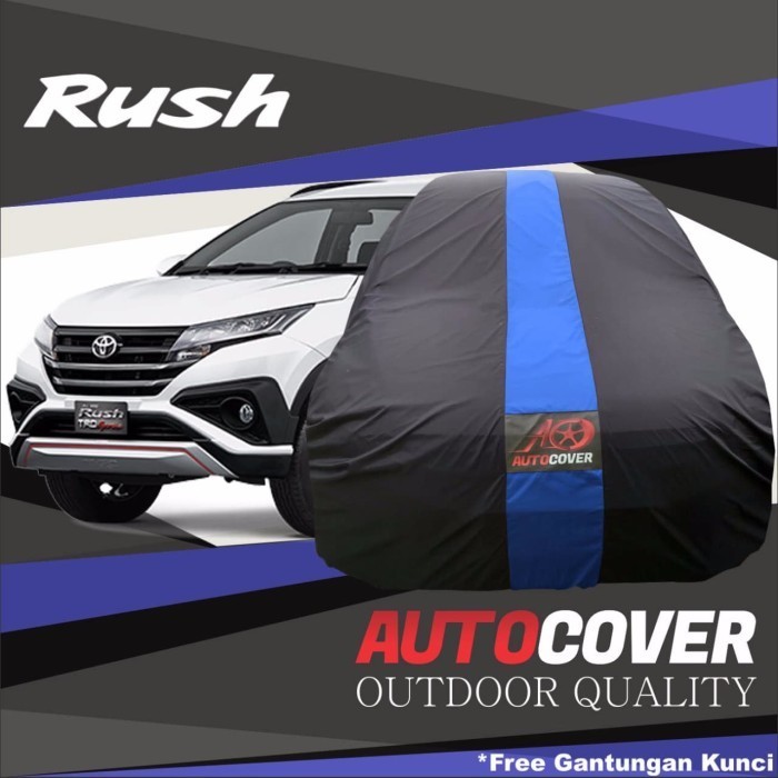 [Ori] Cover Body Mobil All New Rush Waterproof Outdoor Anti Air Berkualitas