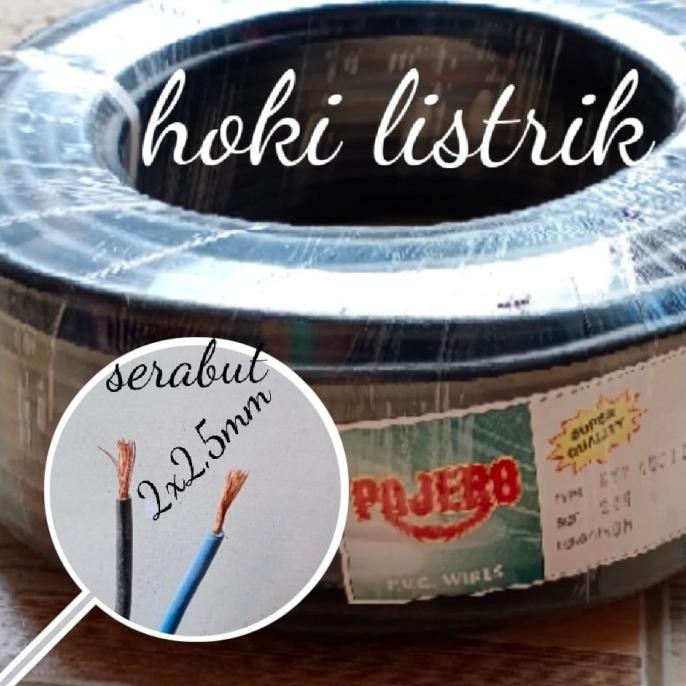 Kabel listrik serabut 2x2.5 pajero (50m) hitam / kabel serabut isi 2