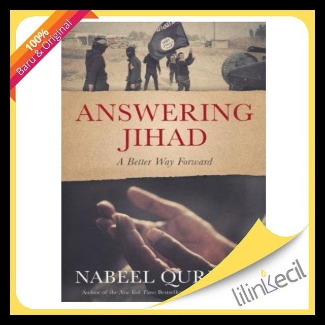 

terbaru !!! buku answering jihad : a better way forward (nabeel qureshi) ready