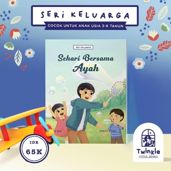 Sehari Bersama Ayah. Berkualitas