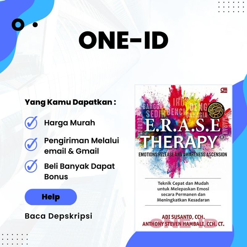 

E R A S E Therapy Teknik Cepat Dan Mudah untuk Melepaskan Emosi Secara Permanen Dan Meningkatkan Kesadaran