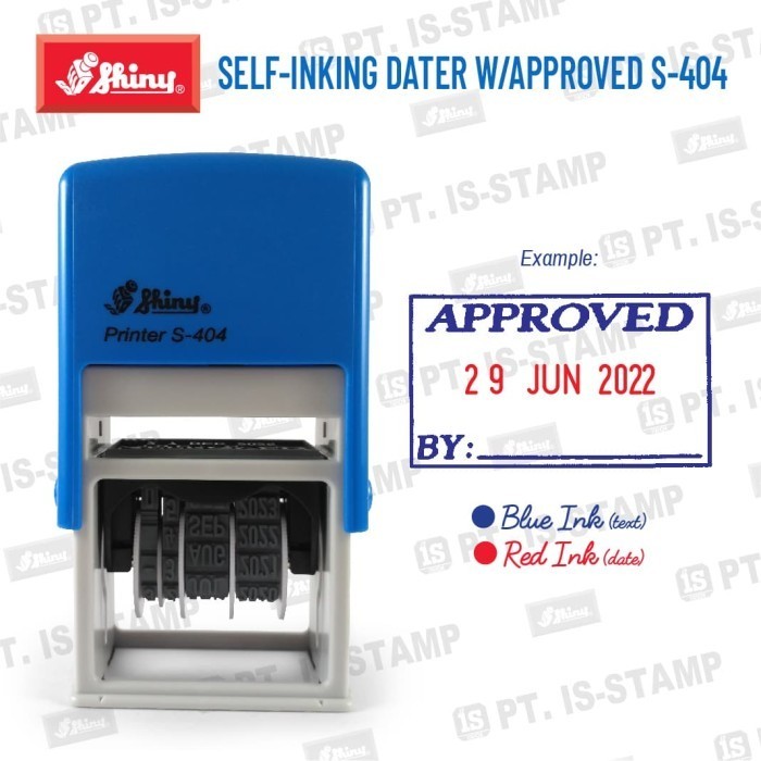 

S-404 Approved (Stempel Tanggalan Shiny Self-Inking)