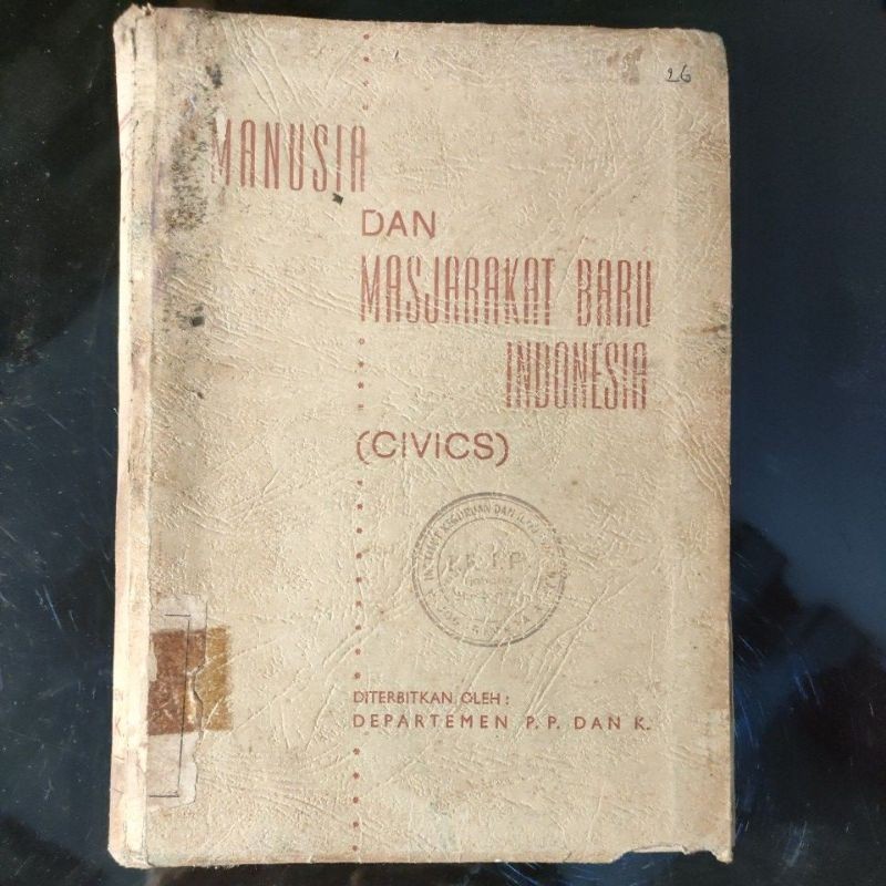 Buku Sejarah 1960 CIVICS MANUSIA DAN MASYARAKAT BARU INDONESIA