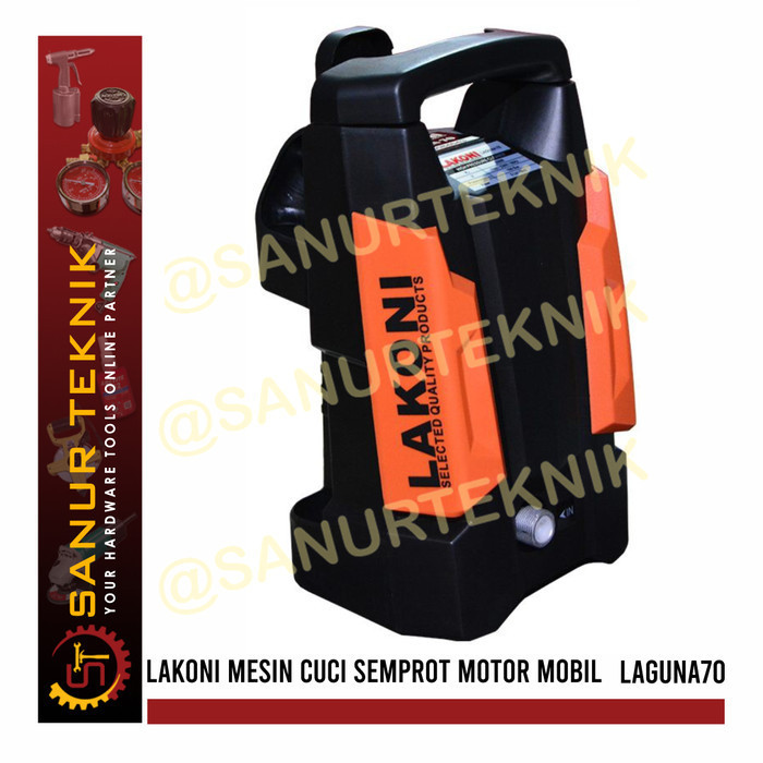 Mesin Cuci Semprot Motor Mobil / Jet Cleaner Lakoni Laguna 70 Laguna70