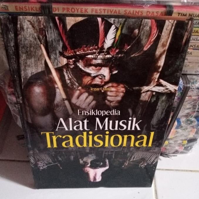 

Buku Ensiklopedi A Alat Musik Tradisional Tegar Utama Original
