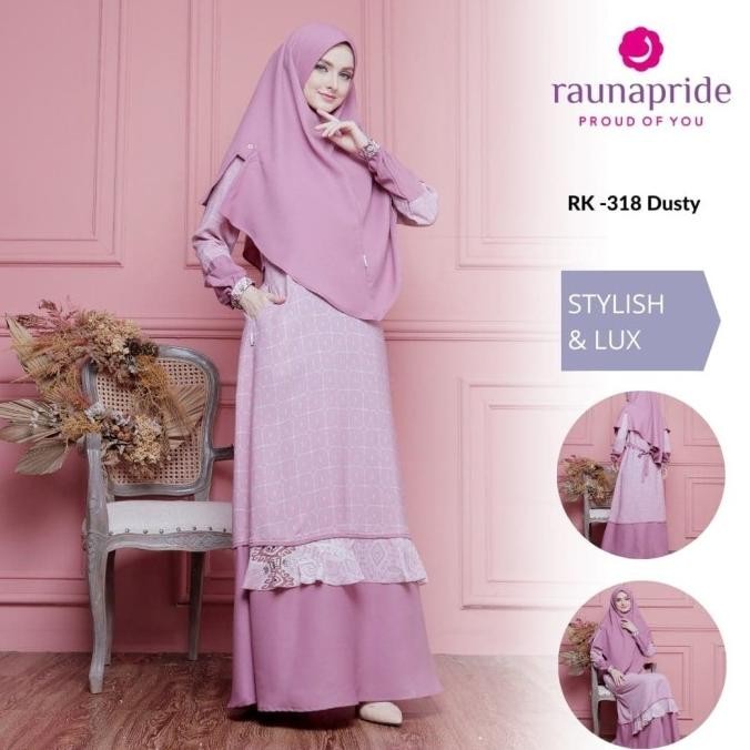 New Gamis Rauna Terbaru / Rk - 316 / 317 / 318 / Fashion Muslim Original