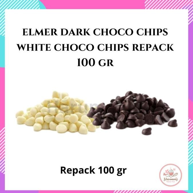 

paling diminati] Elmer Dark Choco Chips White Choco Chips Repack 100 gr