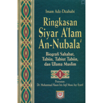 

(PID102) Ringkasan Siyar A’lam An-Nubala Jilid 1