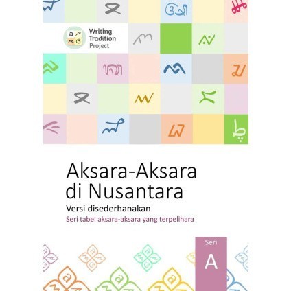 

(PID155) Aksara-Aksara di Nusantara: Versi Disederhanakan (Seri A)