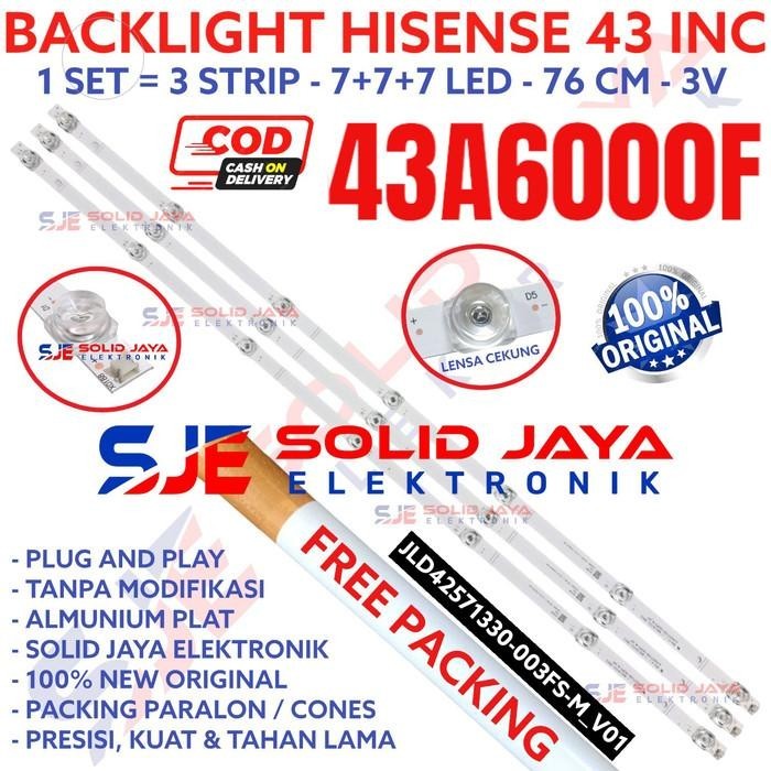BACKLIGHT TV LED HISENSE 43 INC 43A6000F 43A6000 LAMPU BL 7K 3V 43A IN