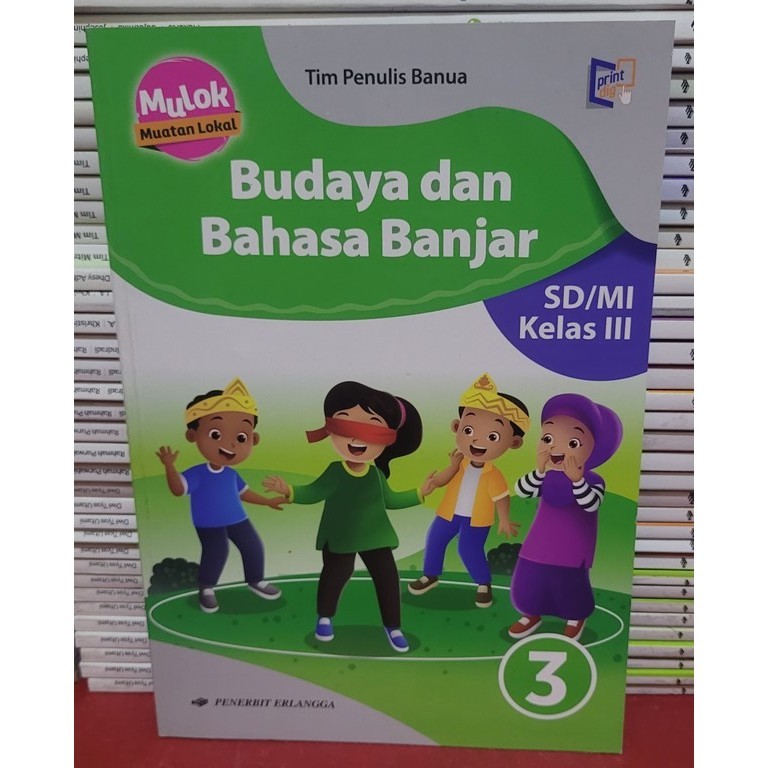 BUKU ERLANGGA K13 REVISI - BUDAYA DAN BAHASA BANJAR KELAS 3 SD