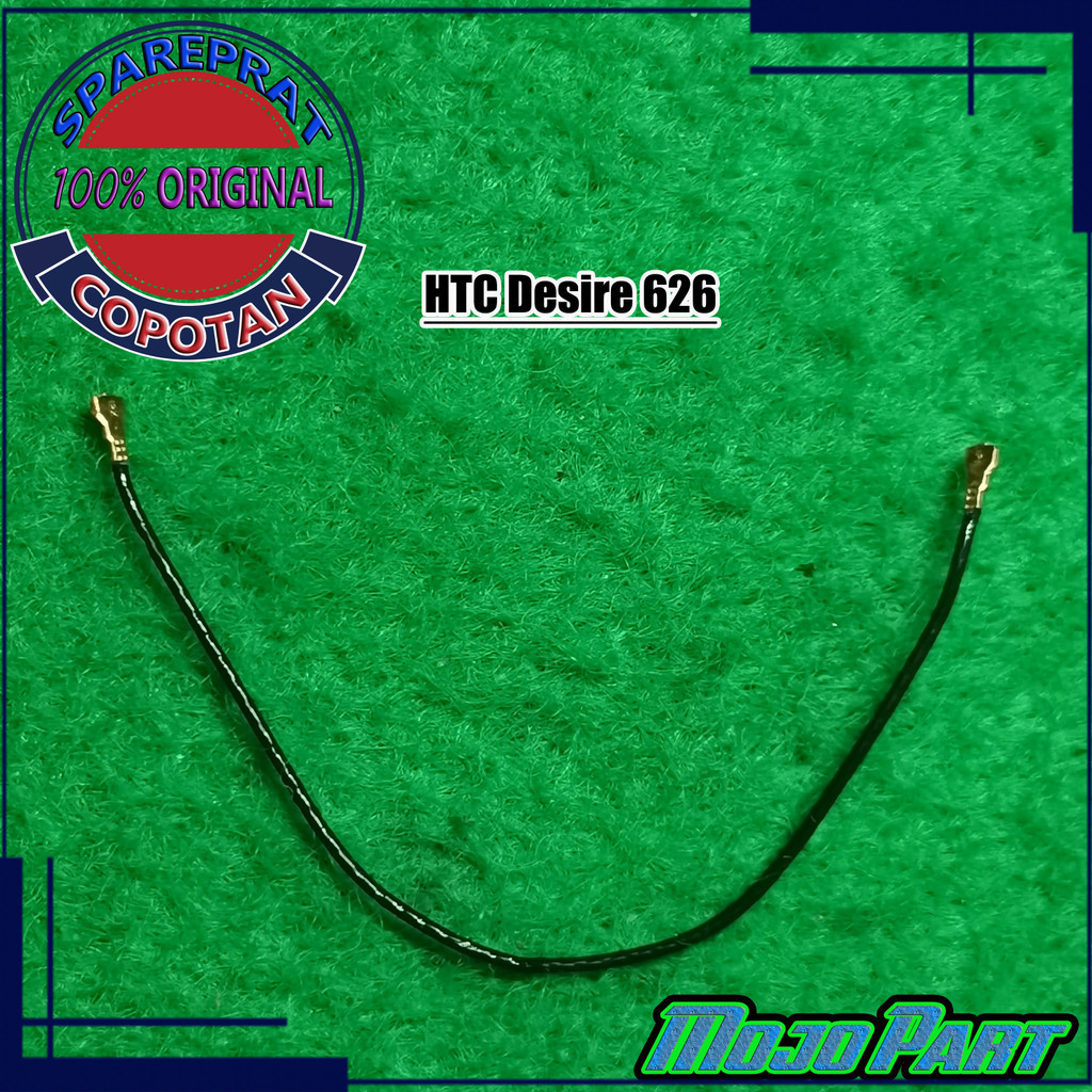 HTC Desire 626 - D626N  Kabel Antena Sinyal Original Copotan