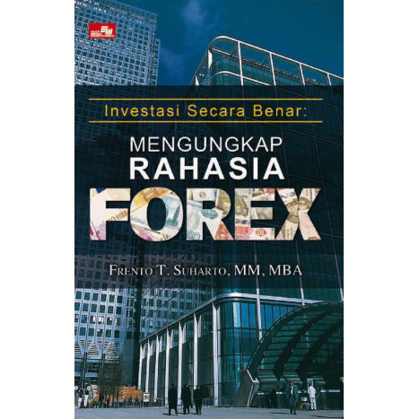 

(PID408) Investasi Secara Benar: Mengungkap Rahasia Forex
