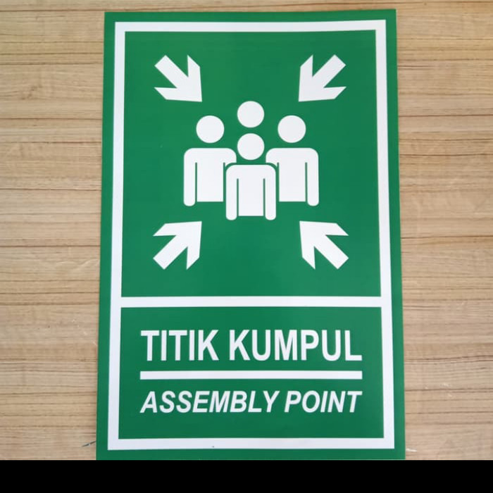 

PLAT K3 RAMBU SAFETY TITIK KUMPUL/ASSEMBLY POINT UK 40X60CM