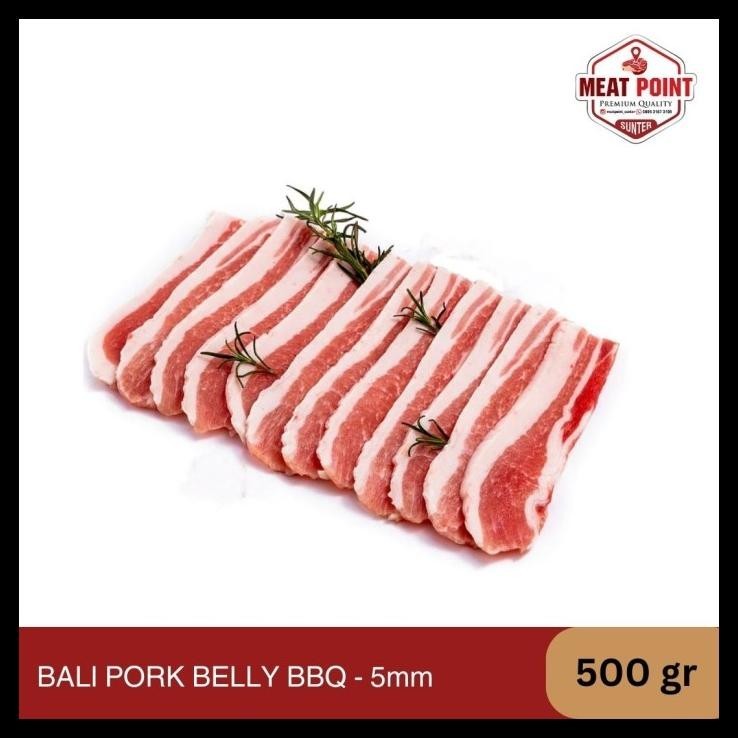 

SALE TERHOTT BALI PORK BELLY CUT - 5MM READYY