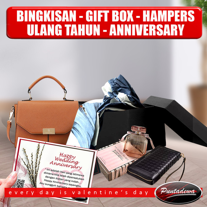 Kado Ultah Cewek-Hampers Valentine Anniversary Istri Teman Sahabat