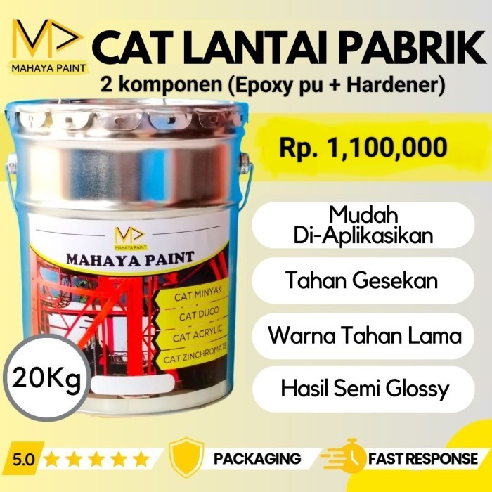 CAT LANTAI PABRIK / CAT LANTAI GUDANG / SETARA EPOXY / MAHAYA 20KG