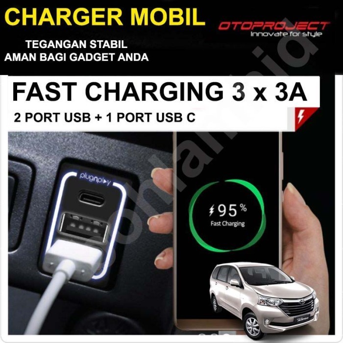Usb Fast Charging Avanza Xenia V2 Otoproject Charger Hp Mobil