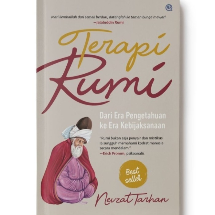 

TRILOGI RUMI (Fihi Ma Fihi, Terapi Rumi Pengetahuan& Keluarga Bahagia)
