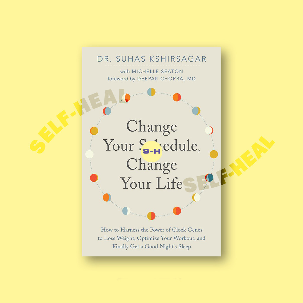 

Change Your Schedule, Change Your Life - Dr. Suhas Kshirsagar