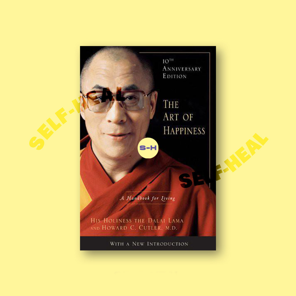 

The Art of Happiness - Dalai Lama