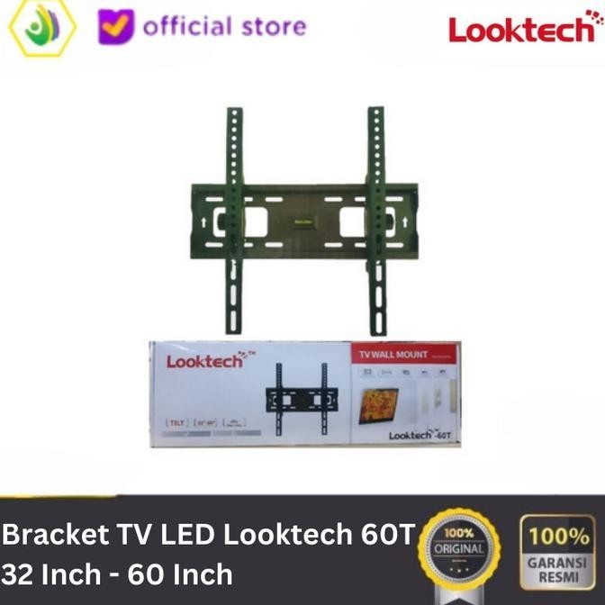 BRACKET TV LED LOOKTECH 60T 32 INCH - 60 INCH 1603T