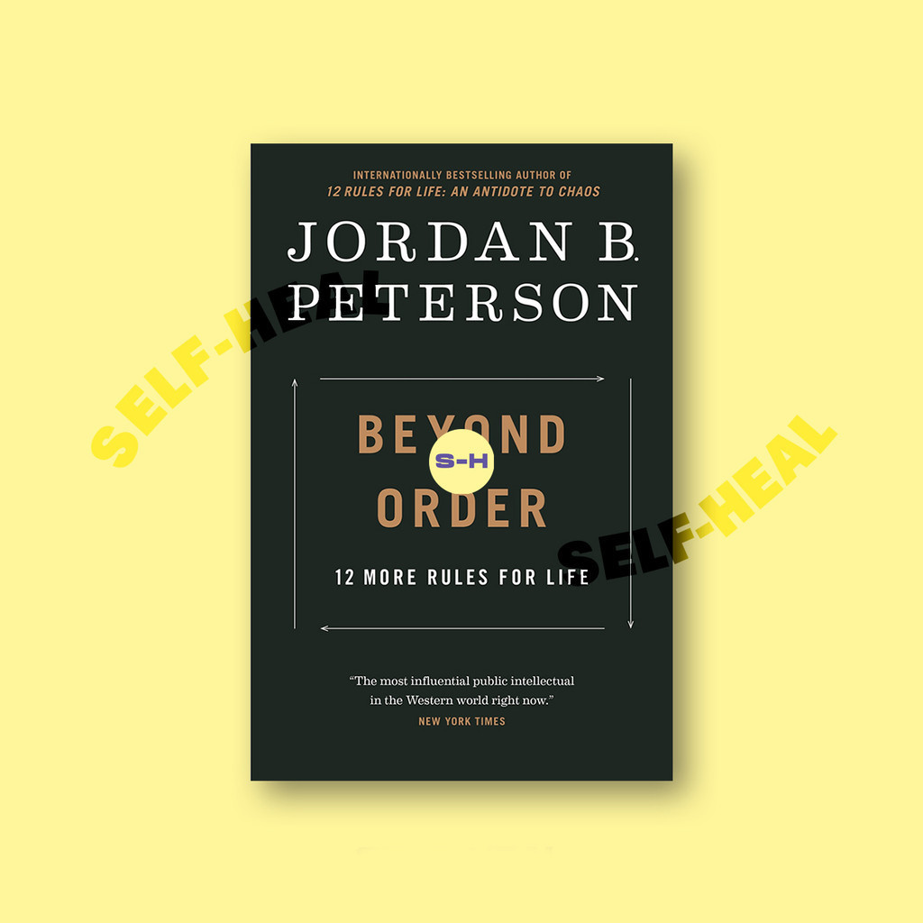 

Beyond Order - 12 More Rules for Life - Jordan B. Peterson