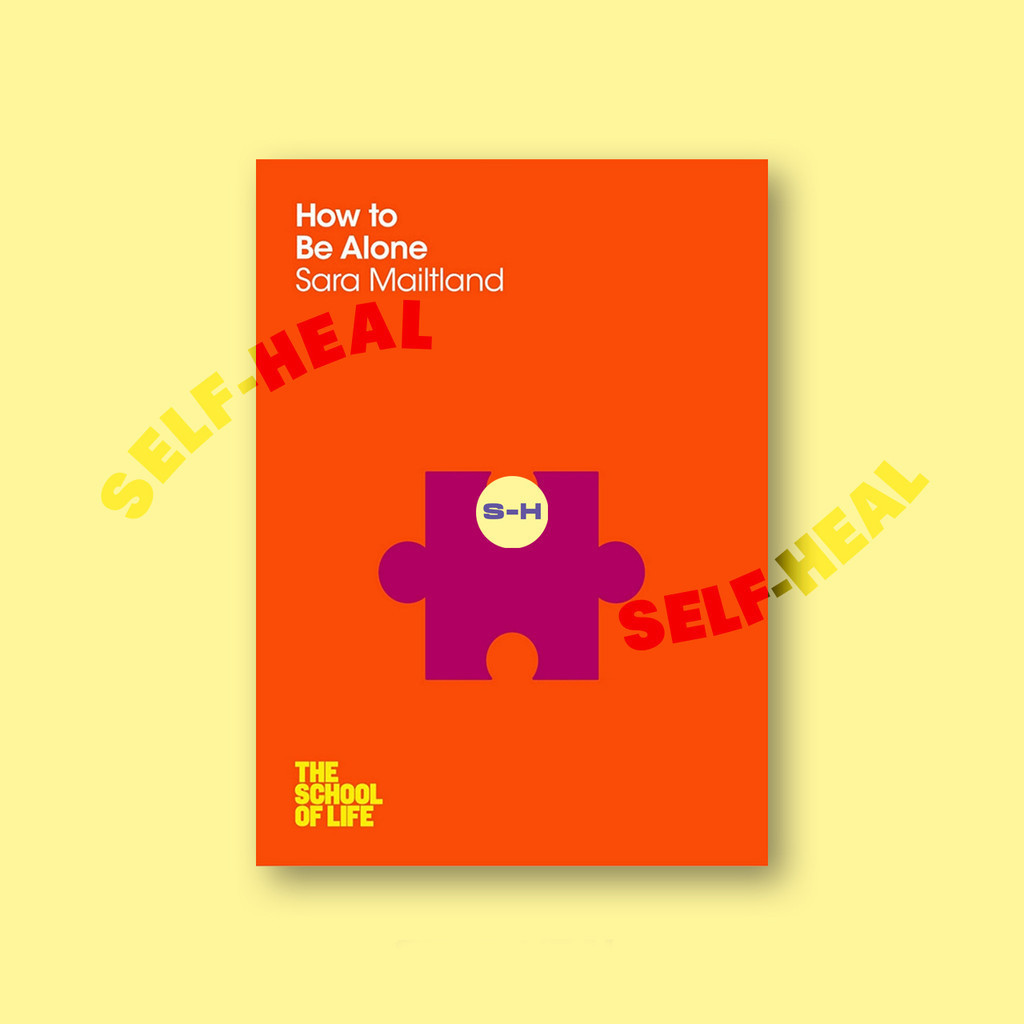 

How to Be Alone - Sara Maitland