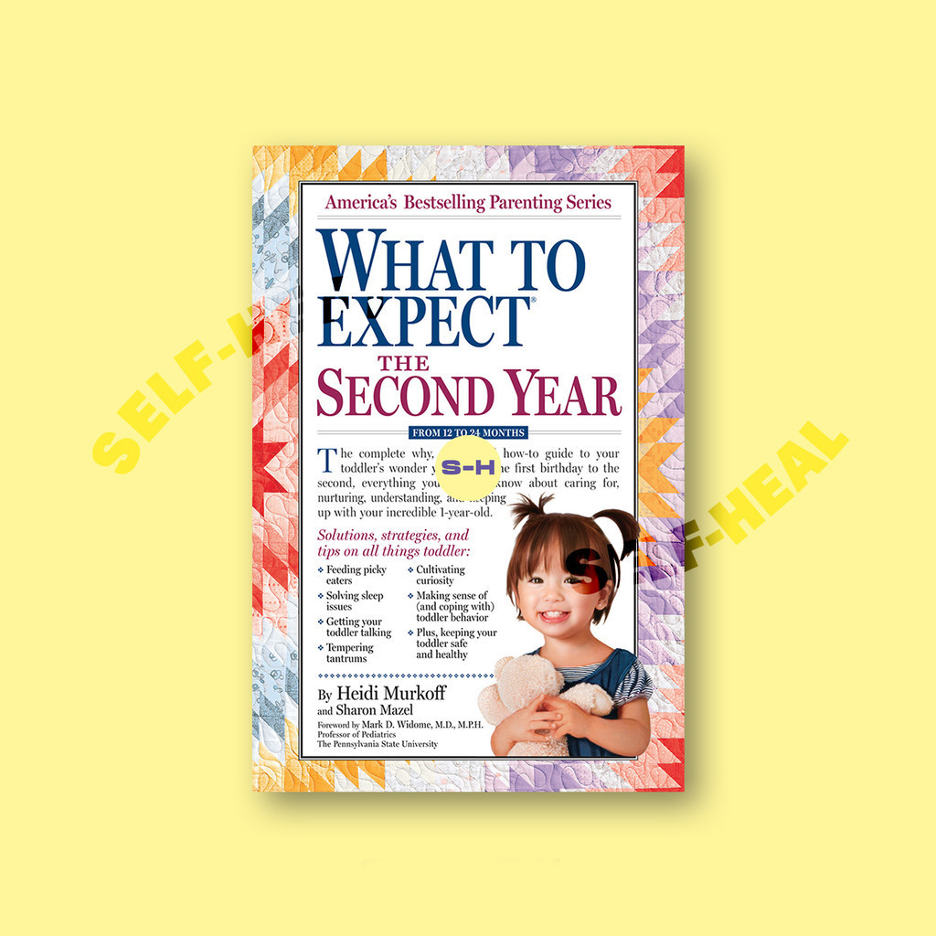 

What to Expect the Second Year - Heidi Murkoff