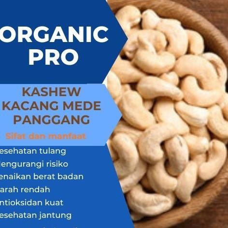 

Cashew ,Kacang Mede Mentah 1Kg Best Quality Myeshandira
