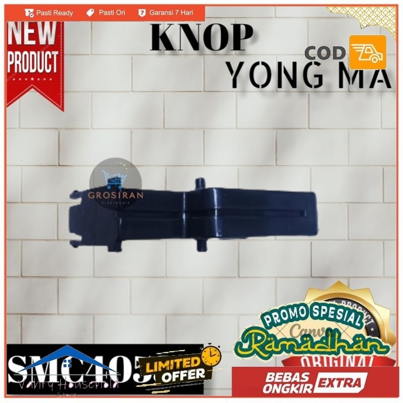KNOP KUNCIAN TUTUP YONG MA MAGIC COM YONGMA SMC4053B SMC 4053 B ORI