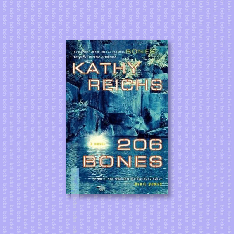 

206 BONES - Kathy Reichs