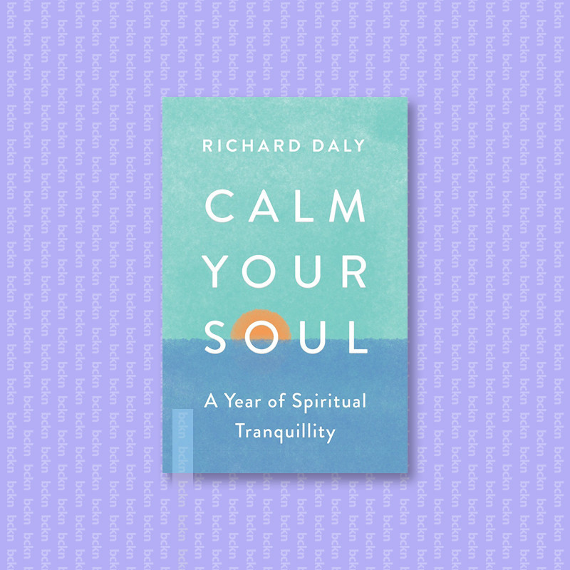 

Calm Your Soul - Richard Daly