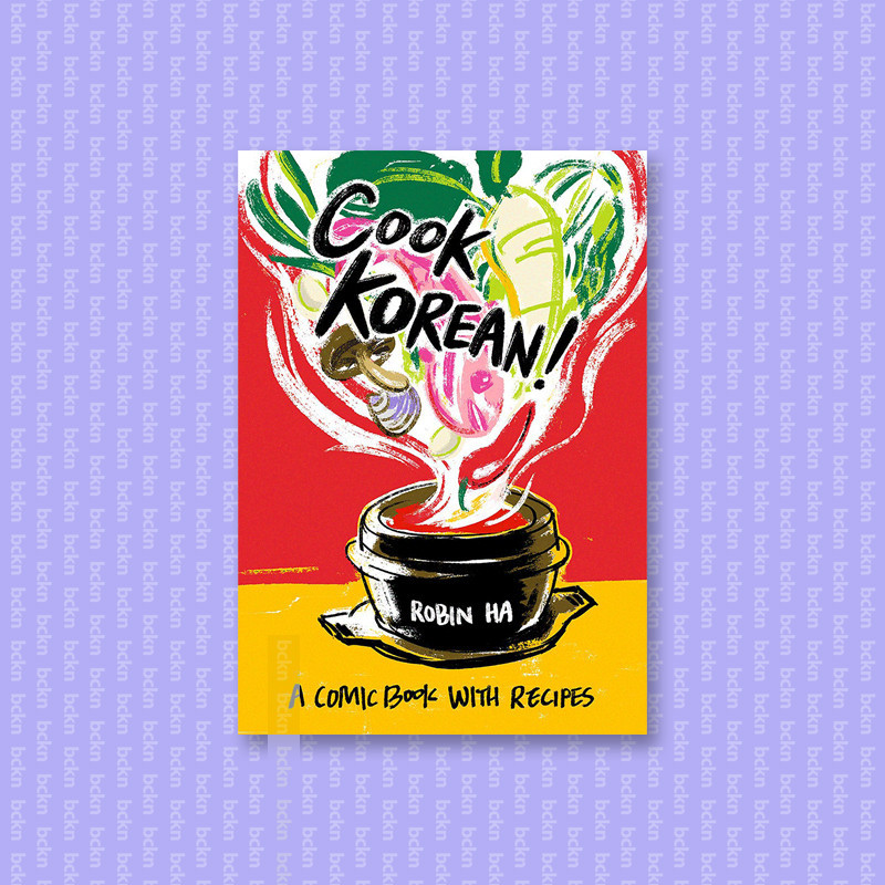 

Cook Korean! - Robin Ha