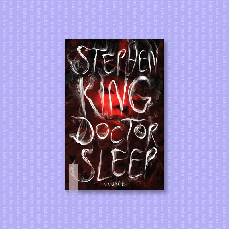 

Doctor Sleep - Stephen King