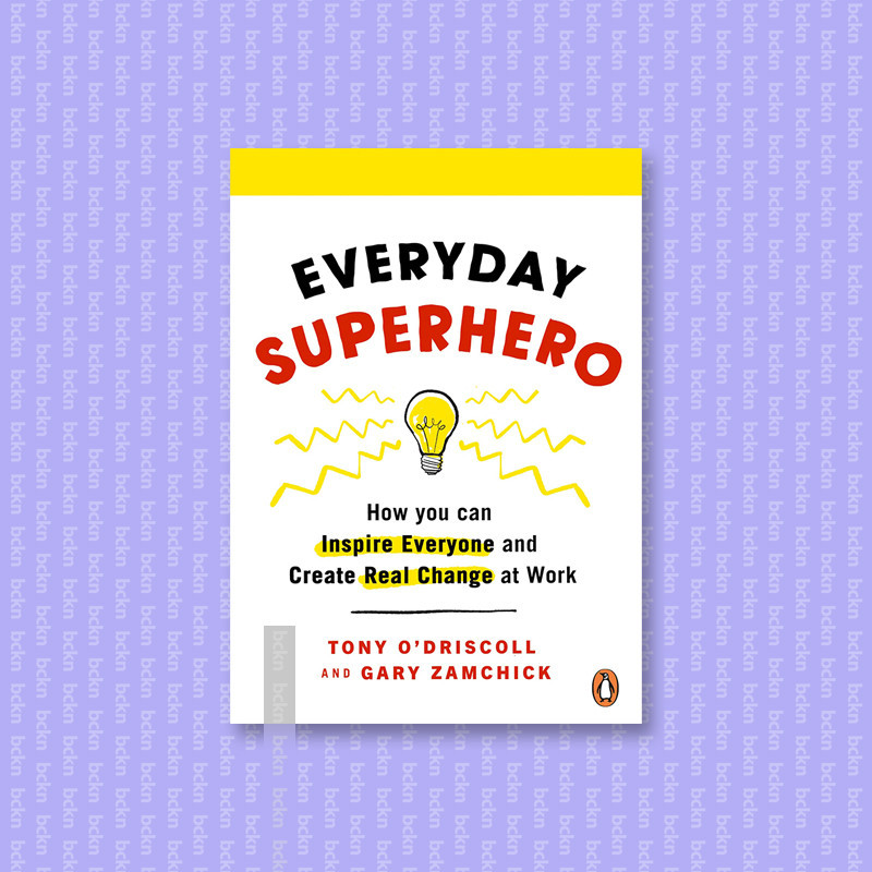 

Everyday Superhero - Tony O'Driscoll
