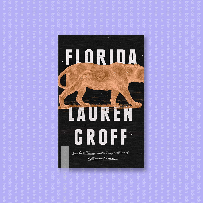 

Florida - Lauren Groff