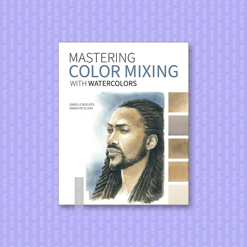 

Mastering Color Mixing with Watercolors - Isabelle Roelofs