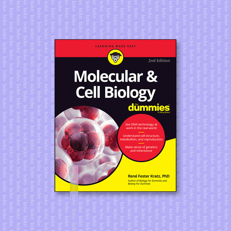 

Molecular & Cell Biology For Dummies - Rene Fester Kratz