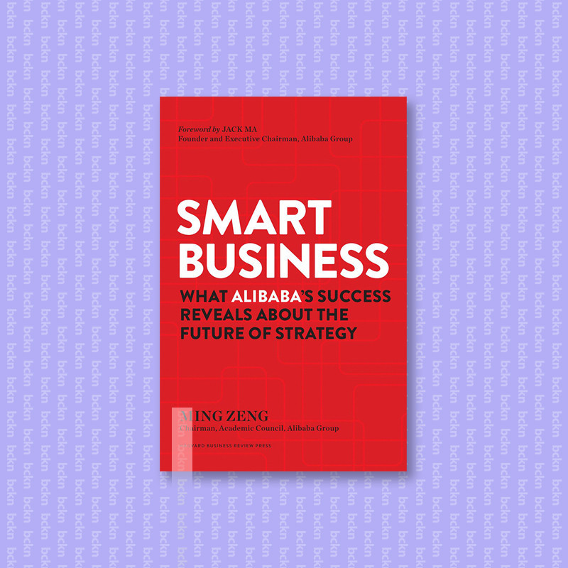 

Smart Business - What Alibaba's Success Rev - Ming Zeng