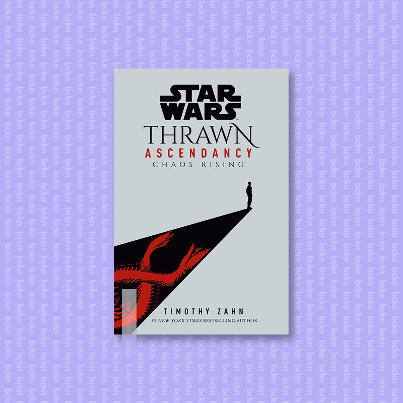 

Star Wars - Thrawn Ascendancy (Book I - Chao - Timothy Zahn