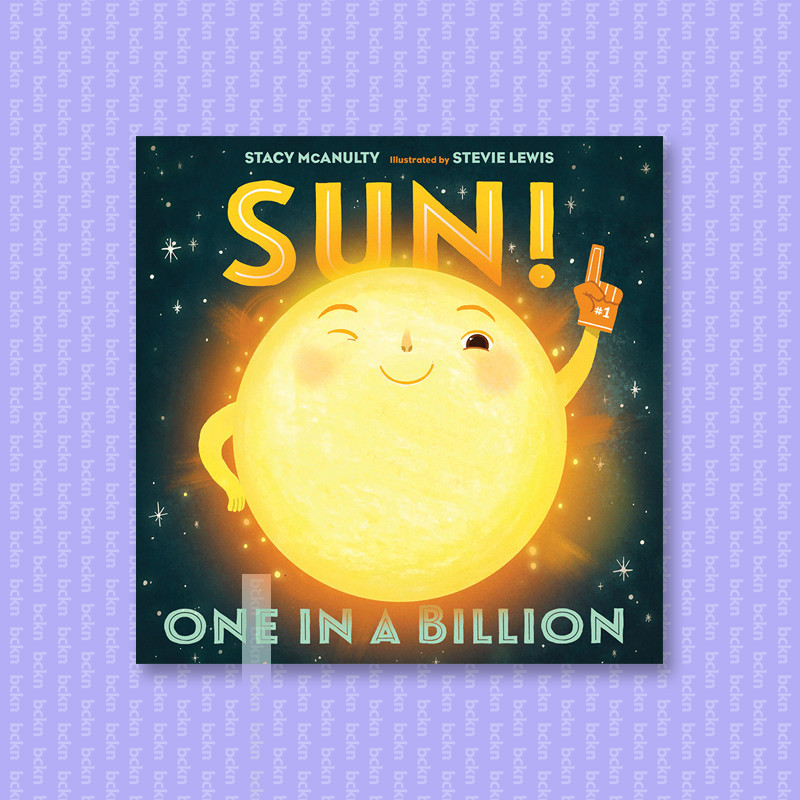 

Sun! One in a Billion - Stacy McAnulty