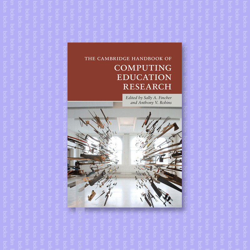

The Cambridge Handbook of Computing Educat - Sally A. Fincher