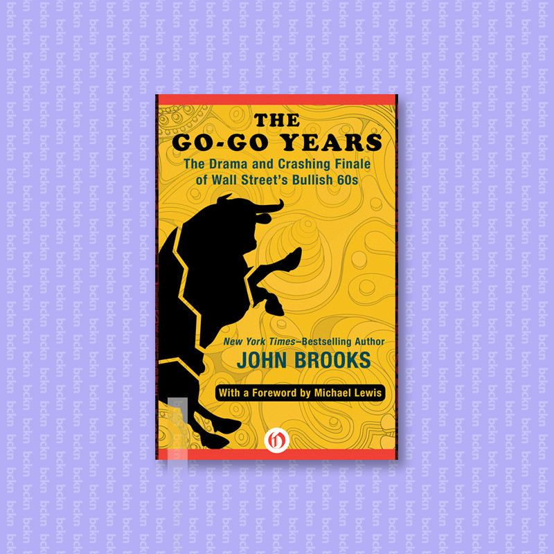 

The Go Go Years - John Brooks