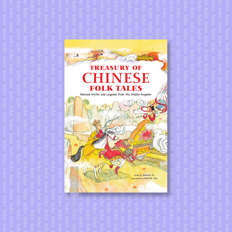 

Treasury of Chinese Folk Tales - Beloved My - Shelley Fu