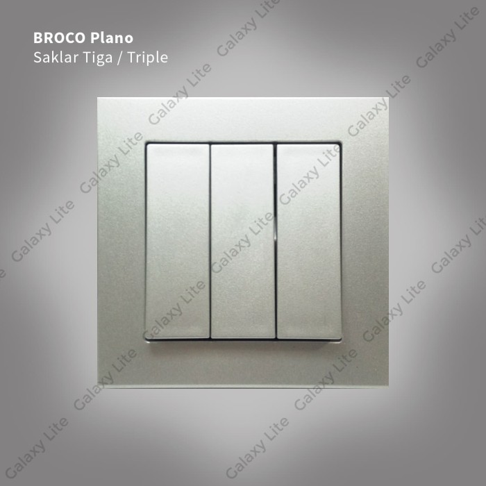 Saklar Tiga / Triple Broco Plano Sier