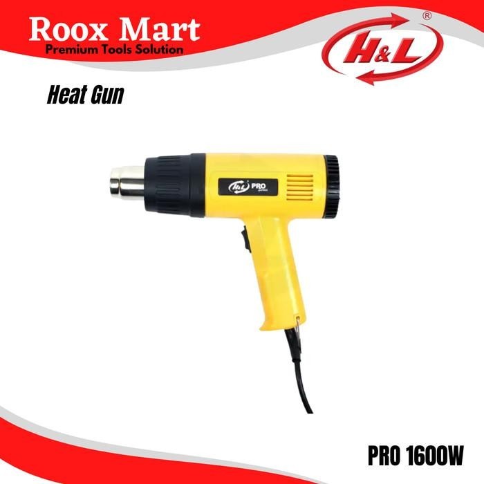 Mesin pemanas H&L PRO 1600  heat gun hot gun 1600watt PRO1600  Kualitas Terbaik