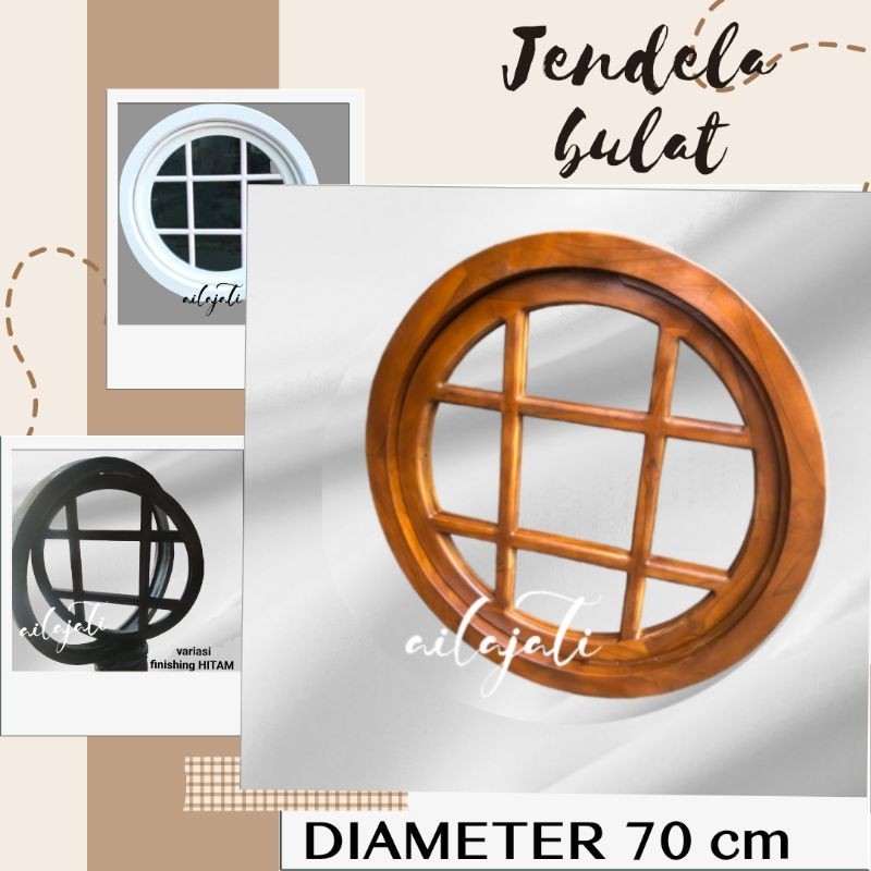 KB4_70 cm Kusen Jendela Bulat Putar Aesthetic Kayu Jati